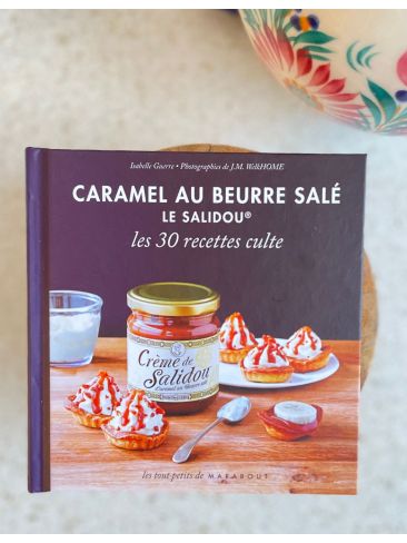 Livre Recettes : Le caramel au beurre salé