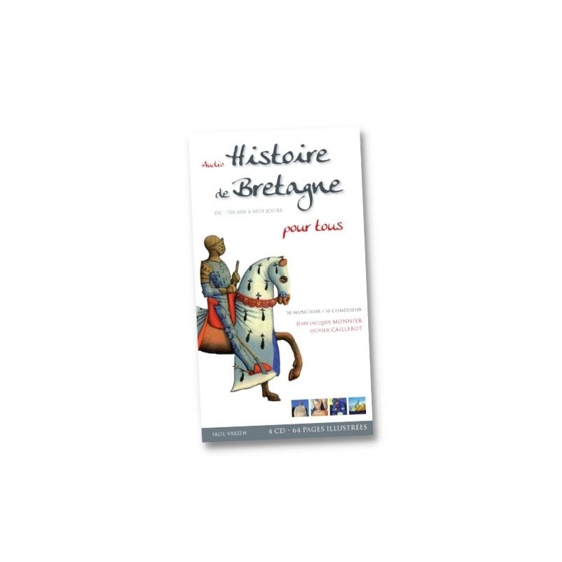 Histoire de Bretagne - Audio Livre