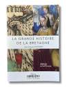 Livre La Grande Histoire de la Bretagne