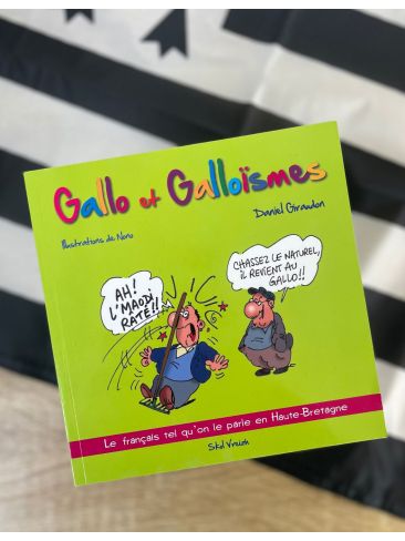 Livre GALLO ET GALLOÏSMES