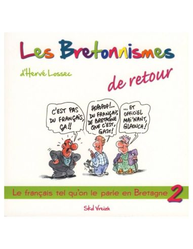 LES BRETONNISMES DE RETOUR - Volume 2