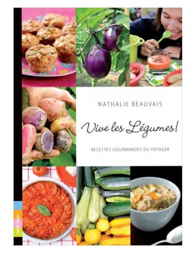 VIVE LES LÉGUMES !