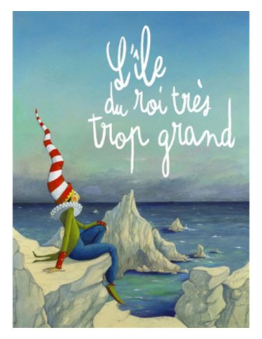 Livre - L'île du roi très trop grand