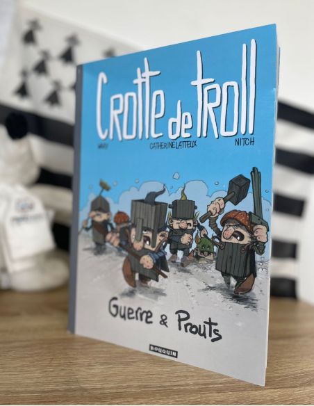 BD Crotte de troll "Guerre & Prouts"