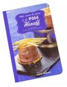 Livre Petits Secrets de Cuisine Le Pâté Hénaff