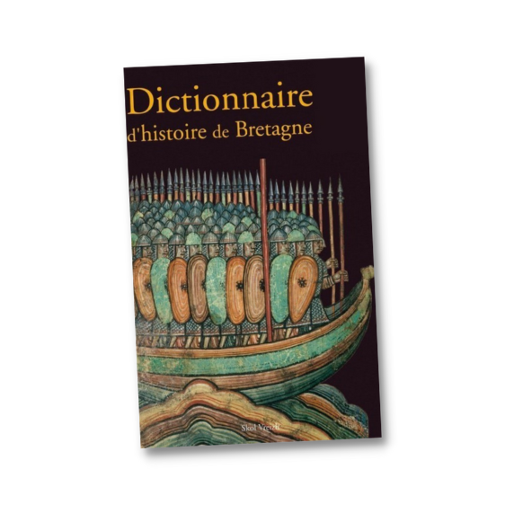 Dictionnaire d'histoire de la Bretagne